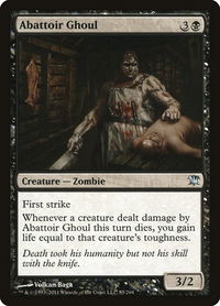Abattoir Ghoul - Innistrad (ISD) #85 - Uncommon Magic: The Gathering Trading Card