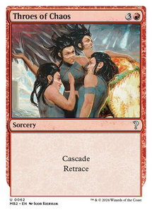 Throes of Chaos (White Border) - Mystery Booster 2 (MB2) #62 - Uncommon Magic: The Gathering Trading Card