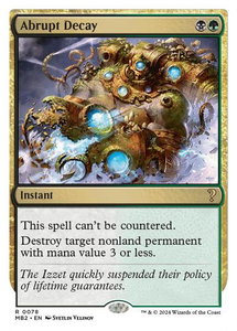 Abrupt Decay (White Border) - Mystery Booster 2 (MB2) #78 - Rare Magic: The Gathering Trading Card