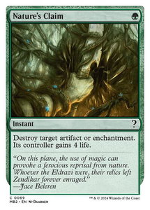 Nature's Claim (White Border) - Mystery Booster 2 (MB2) #69 - Common Magic: The Gathering Trading Card