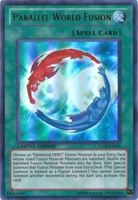 Parallel World Fusion - Legendary Collection 2 (LC02) #LC02-EN011 - Ultra Rare YuGiOh Trading Card