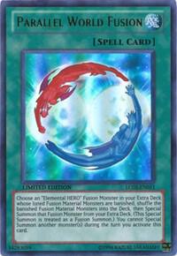 Parallel World Fusion - Legendary Collection 2 YuGiOh trading card