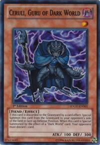 Ceruli, Guru of Dark World - Structure Deck: Gates of the Underworld (SDGU) #SDGU-EN003 - Super Rare YuGiOh Trading Card