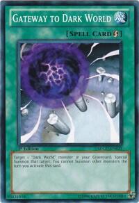 Gateway to Dark World - Structure Deck: Gates of the Underworld (SDGU) #SDGU-EN025 - Common / Short Print YuGiOh Trading Card