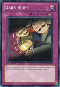 Dark Bribe - Structure Deck: Gates of the Underworld YuGiOh trading card