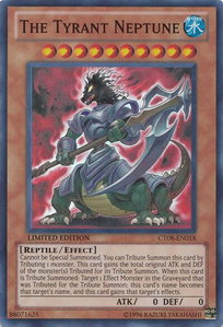 The Tyrant Neptune - 2011 Collectors Tins (CT08) #CT08-EN018 - Super Rare YuGiOh Trading Card