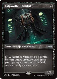 Valgavoth's Faithful - Promo Pack: Duskmourn: House of Horror (PPDSK) #412 - Promo Magic: The Gathering Trading Card