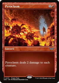 Pyroclasm - Promo Pack: Duskmourn: House of Horror (PPDSK) #413 - Promo Magic: The Gathering Trading Card