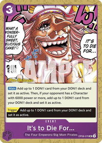 It's to Die For - Two Legends Pre-Release Cards (OP08 PRE) #OP08-076 - Uncommon One Piece Trading Card