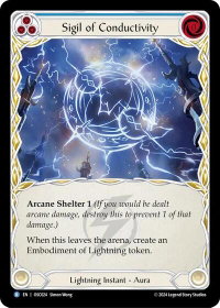 Sigil of Conductivity - Blitz Deck: Rosetta - Oscilio (OSC) #OSC024 - Rare Flesh and Blood Trading Card