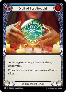 Sigil of Forethought - Blitz Deck: Rosetta - Oscilio (OSC) #OSC025 - Common Flesh and Blood Trading Card