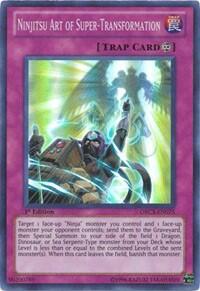 Ninjitsu Art of Super-Transformation - Order of Chaos (ORCS) #ORCS-EN075 - Super Rare YuGiOh Trading Card