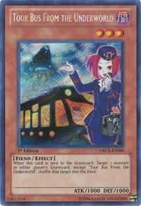 Tour Bus From the Underworld - Order of Chaos (ORCS) #ORCS-EN086 - Secret Rare YuGiOh Trading Card