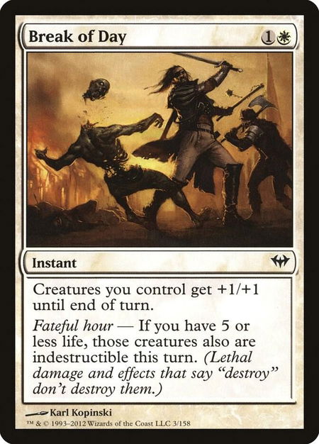 Break of Day trading card from Dark Ascension Break of Day - Dark Ascension Magic: The Gathering trading card