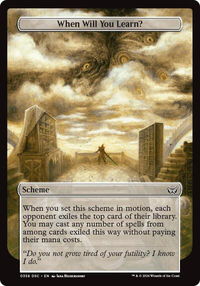 When Will You Learn? (Full Art) - Archenemy: Duskmourn (A:DSC) #358 - Common Magic: The Gathering Trading Card