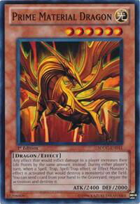Prime Material Dragon - Structure Deck: Dragons Collide (SDDC) #SDDC-EN011 - Common / Short Print YuGiOh Trading Card