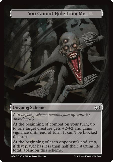 You Cannot Hide from Me (Full Art) - Archenemy: Duskmourn Magic: The Gathering trading card