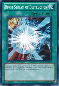 Burst Stream of Destruction - Structure Deck: Dragons Collide YuGiOh trading card