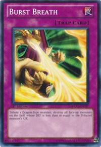 Burst Breath trading card from Structure Deck: Dragons Collide Burst Breath - Structure Deck: Dragons Collide YuGiOh trading card
