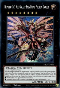 Number C62: Neo Galaxy-Eyes Prime Photon Dragon - 25th Anniversary Tin: Dueling Mirrors  #MP24-EN069 - Prismatic Secret Rare YuGiOh Trading Card