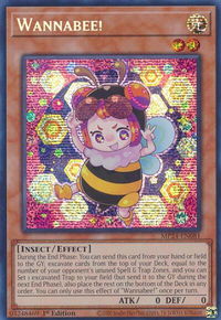 Wannabee! - 25th Anniversary Tin: Dueling Mirrors  #MP24-EN081 - Prismatic Secret Rare YuGiOh Trading Card