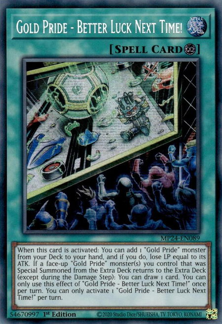 Gold Pride - Better Luck Next Time! - 25th Anniversary Tin: Dueling Mirrors YuGiOh trading card