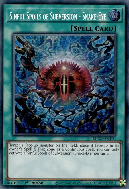 Sinful Spoils of Subversion - Snake-Eye - 25th Anniversary Tin: Dueling Mirrors YuGiOh trading card