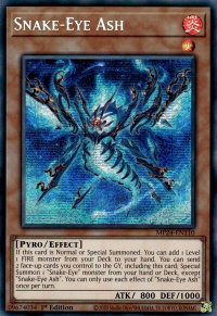 Snake-Eye Ash - 25th Anniversary Tin: Dueling Mirrors  #MP24-EN110 - Prismatic Secret Rare YuGiOh Trading Card