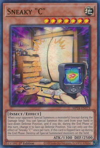 Sneaky "C" - 25th Anniversary Tin: Dueling Mirrors  #MP24-EN173 - Ultra Rare YuGiOh Trading Card