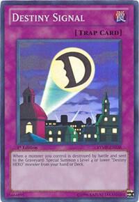 Destiny Signal trading card from Ra Yellow Mega Pack Destiny Signal - Ra Yellow Mega Pack YuGiOh trading card