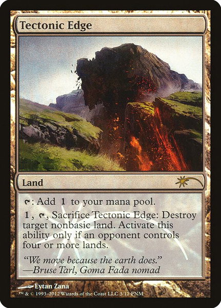 Tectonic Edge trading card from FNM Promos Tectonic Edge - FNM Promos Magic: The Gathering trading card
