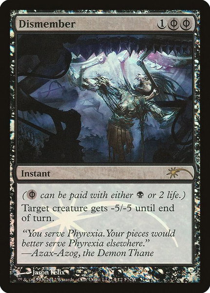 Dismember trading card from FNM Promos Dismember - FNM Promos Magic: The Gathering trading card