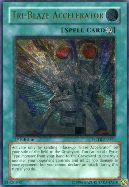 Tri-Blaze Accelerator (UTR) - Force of the Breaker YuGiOh trading card