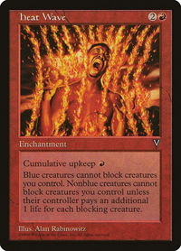 Heat Wave - Visions (VIS) #83 - Uncommon Magic: The Gathering Trading Card