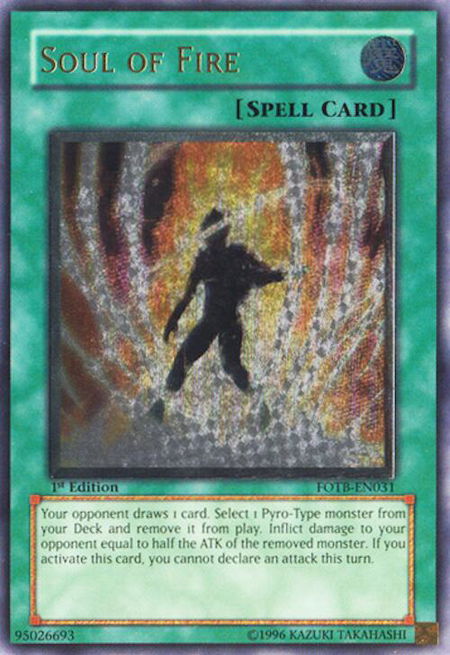 Soul of Fire (UTR) - Force of the Breaker YuGiOh trading card