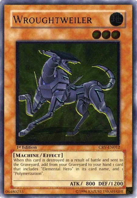 Wroughtweiler (UTR) - Cybernetic Revolution YuGiOh trading card