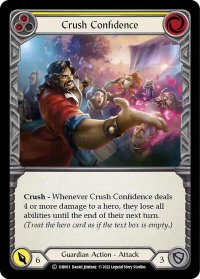 Crush Confidence (Yellow) - Historic Pack 1 Blitz Deck: Bravo  #1hb013 - Common Flesh and Blood Trading Card