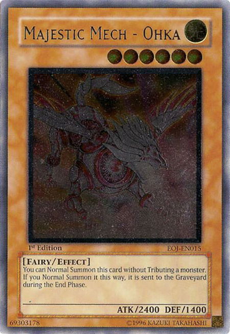 Majestic Mech - Ohka (UTR) trading card from Enemy of Justice Majestic Mech - Ohka (UTR) - Enemy of Justice YuGiOh trading card