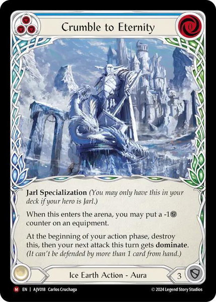 Crumble to Eternity - Armory Deck: Jarl Vetreidi Flesh and Blood trading card