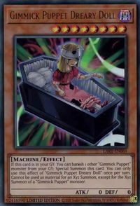 Gimmick Puppet Dreary Doll - The Lost Art Promotion (LART) #LART-EN069 - Ultra Rare YuGiOh Trading Card