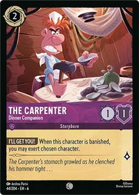 The Carpenter - Dinner Companion - Azurite Sea (6) #44/204 - Common Disney Lorcana Trading Card
