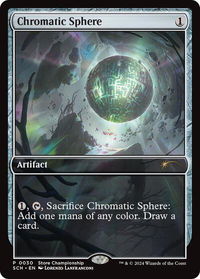 Chromatic Sphere - Game Day & Store Championship Promos (GAME) #30 - Promo Magic: The Gathering Trading Card