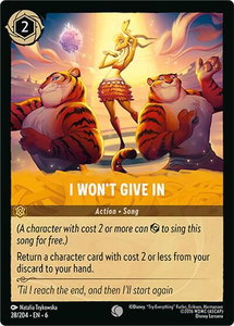 I Won't Give In - Azurite Sea (6) #28/204 - Common Disney Lorcana Trading Card