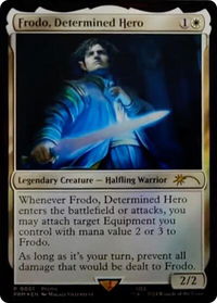 Frodo, Determined Hero - Unique and Miscellaneous Promos (UMP) #1 - Promo Magic: The Gathering Trading Card