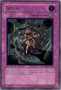 Greed (UTR) - Soul of the Duelist (SOD) #SOD-EN055 - Ultimate Rare YuGiOh Trading Card