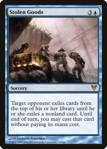 Stolen Goods trading card from Avacyn Restored Stolen Goods - Avacyn Restored Magic: The Gathering trading card