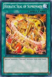 Hieratic Seal of Supremacy - Galactic Overlord (GAOV) #GAOV-EN057 - Common / Short Print YuGiOh Trading Card
