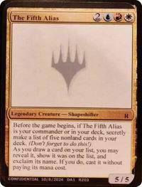 The Fifth Alias - Un-Known Event Playtest Cards  #null - Promo Magic: The Gathering Trading Card