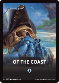 Of The Coast Theme Card - Foundations Jumpstart (J25) #15 - Token Magic: The Gathering Trading Card