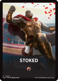 Stoked Theme Card - Foundations Jumpstart (J25) #33 - Token Magic: The Gathering Trading Card